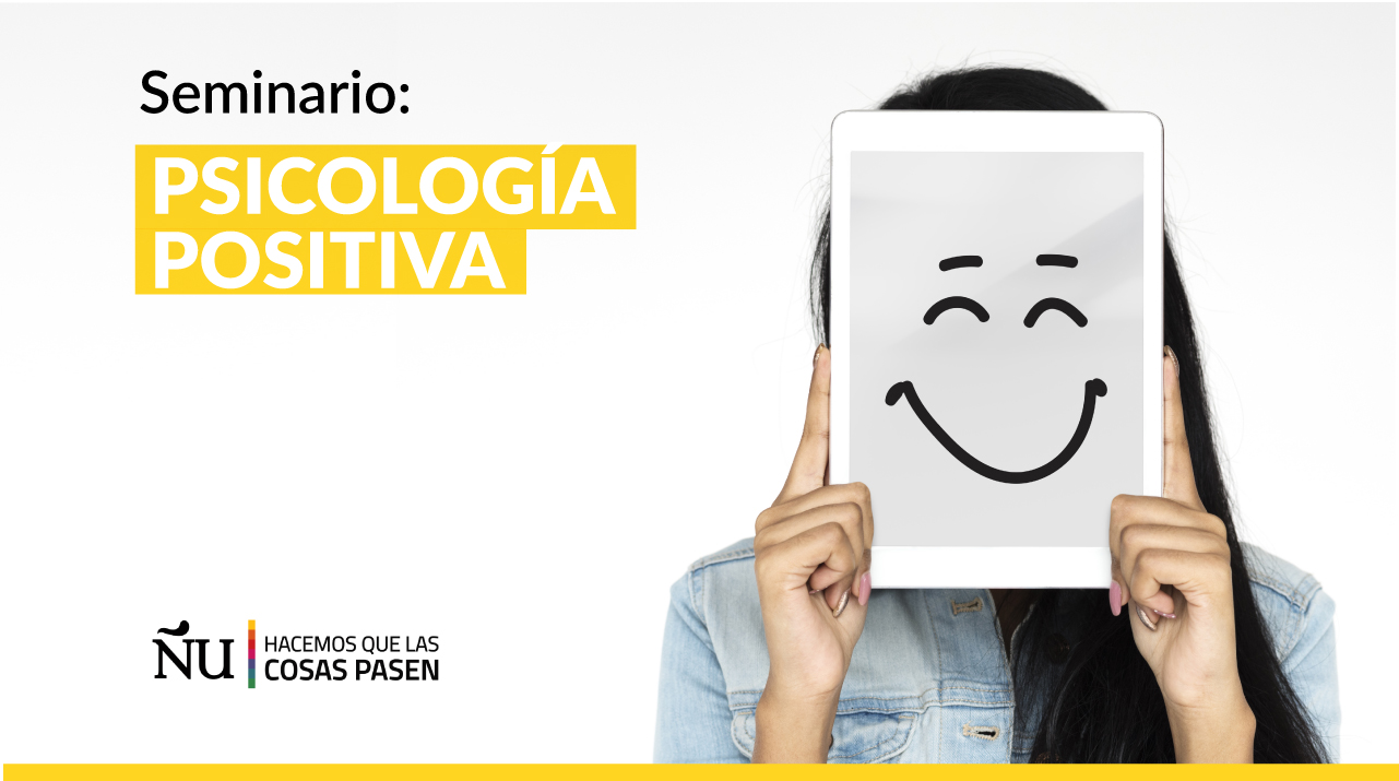 Seminario de Psicología Positiva 2021